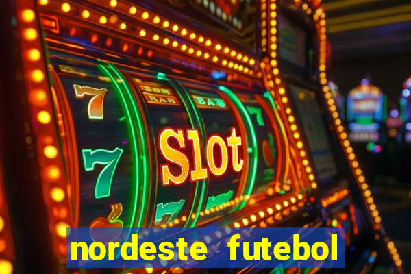 nordeste futebol vip net